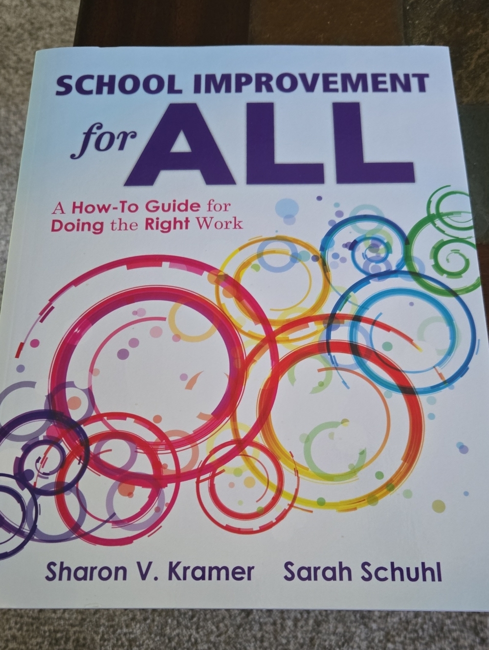 NEW School Improvement for All by Sharon V. Kramer & Sarah Schuhl